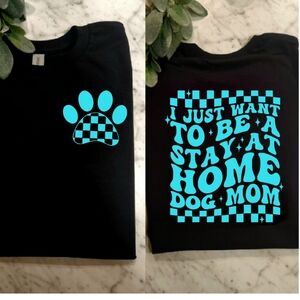 Dog mom shirt just want to be a stay at home dog mom humor retro blue